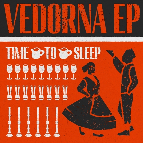 Time To Sleep - Vedorna EP [FT043]